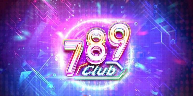 789Club - Nhà Cái Cá Cược Online Uy Tín Bậc Nhất 2024