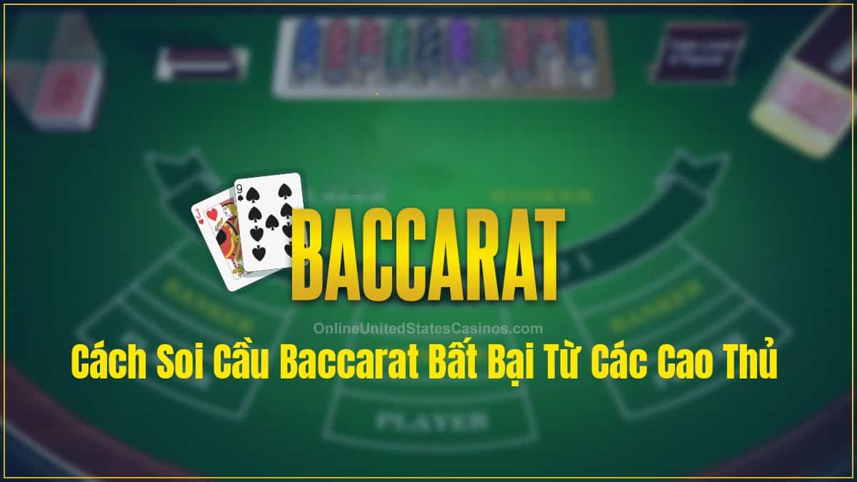 Công thức tính cầu Baccarat: