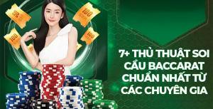 Cập nhật 7 chiến lược soi cầu Baccarat DA88 mới nhất