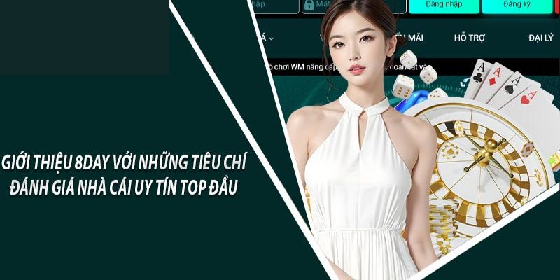 Những ưu điểm của 8Day 