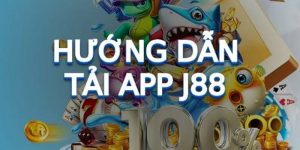 Tải game J88 cách thức khám phá thế giới cá cược hấp dẫn nhất