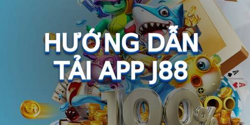 Tải game J88 cách thức khám phá thế giới cá cược hấp dẫn nhất